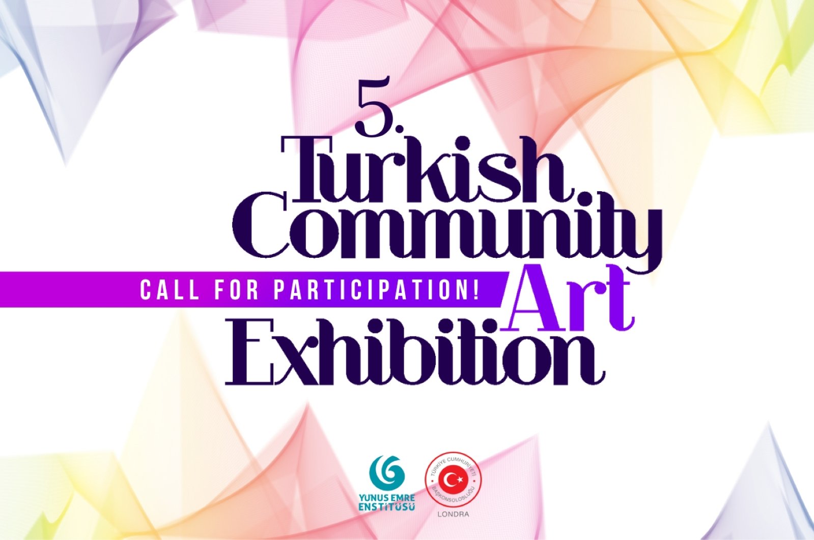 The poster of 2023 Turkish Community Art Exhibition. (Photo courtesy of Yunus Emre Institute London)