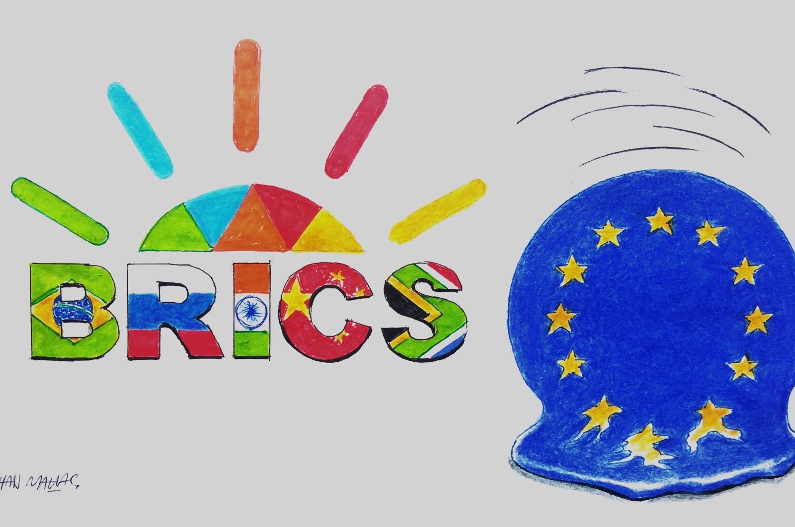 "Everyone is aware that BRICS is a balancing act against the West, which has been pulling the strings in the post-World War II world order." (Illustration by Erhan Yalvaç)